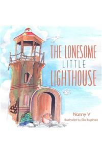 The Lonesome Little Lighthouse