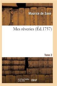 Mes Rêveries Tome 2