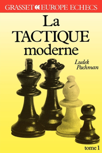 La tactique moderne Tome 1