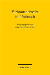 Verbraucherrecht im Umbruch