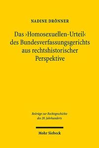 Das 'Homosexuellen-Urteil' des Bundesverfassungsgerichts aus rechtshistorischer Perspektive