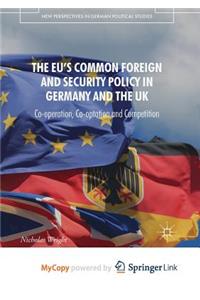 The EU's Common Foreign and Security Policy in Germany and the UK