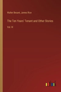 The Ten Years' Tenant and Other Stories