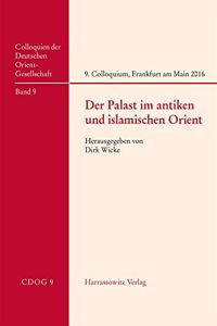 Der Palast Im Antiken Und Islamischen Orient