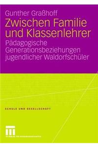 Zwischen Familie Und Klassenlehrer