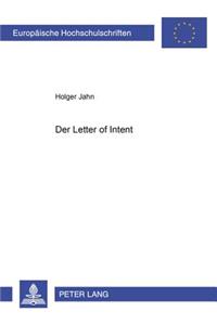 Der «Letter of Intent»