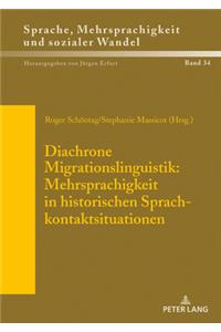 Diachrone Migrationslinguistik