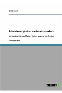 Schulschwierigkeiten von Dialektsprechern