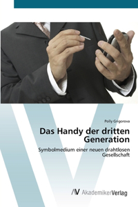 Das Handy der dritten Generation