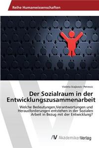 Sozialraum in der Entwicklungszusammenarbeit