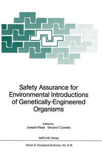 Safety Assurance for Environmental Introductions of Genetically-Engineered Organisms