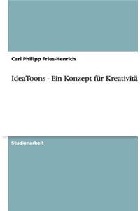 IdeaToons - Ein Konzept für Kreativität