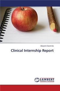 Clinical Internship Report