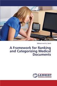 Framework for Ranking and Categorizing Medical Documents