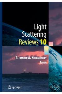 Light Scattering Reviews 10