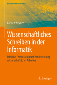 Wissenschaftliches Schreiben in Der Informatik