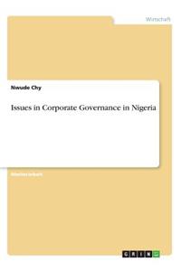 Issues in Corporate Governance in Nigeria