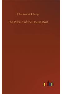 The Pursuit of the House-Boat