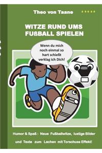 Witze rund ums Fußball spielen