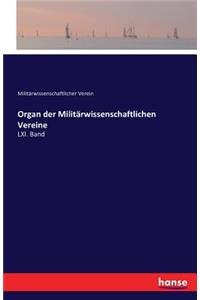 Organ der Militärwissenschaftlichen Vereine