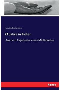 21 Jahre in Indien