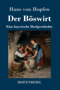 Der Böswirt