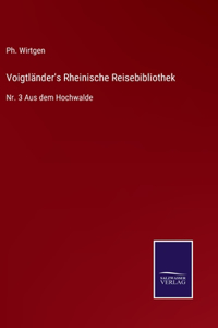 Voigtländer's Rheinische Reisebibliothek