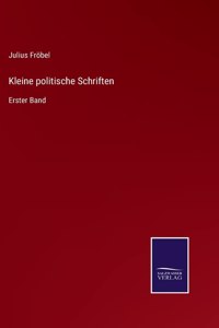 Kleine politische Schriften