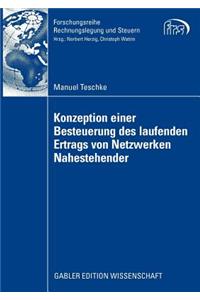 Konzeption einer Besteuerung des laufenden Ertrags von Netzwerken Nahestehender