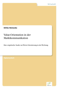 Value-Orientation in der Marktkommunikation