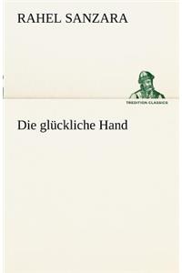 Die Gluckliche Hand