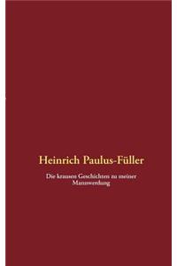 Krausen Geschichten Zu Meiner Mannwerdung