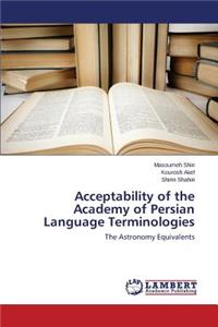 Acceptability of the Academy of Persian Language Terminologies