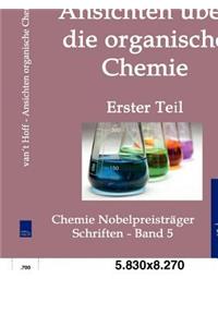 Ansichten über die organische Chemie