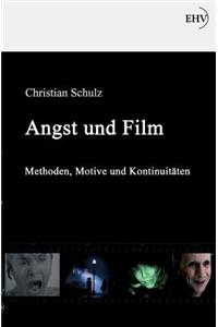 Angst und Film