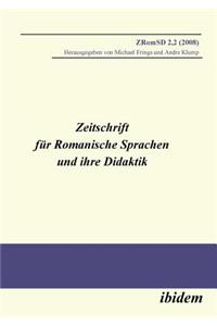 Zeitschrift für Romanische Sprachen und ihre Didaktik. Heft 2.2