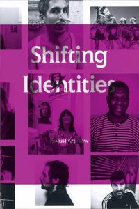 Shifting Identities