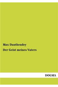 Der Geist Meines Vaters