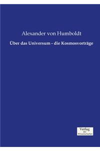 Über das Universum - die Kosmosvorträge