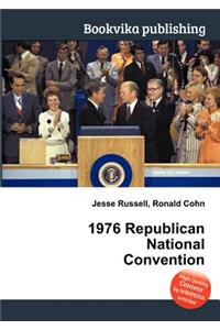 1976 Republican National Convention