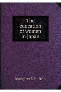 The Education of Women in Japan