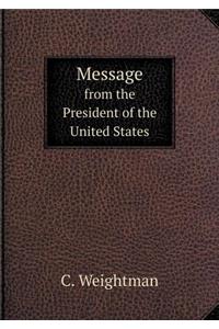 Message from the President of the United States