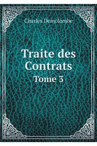 Traite des Contrats Tome 3