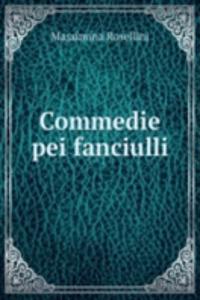 Commedie pei fanciulli