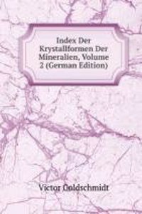 INDEX DER KRYSTALLFORMEN DER MINERALIEN