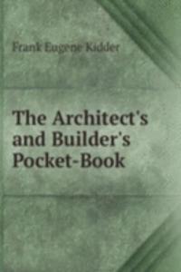 Architect's and Builder's Pocket-Book .