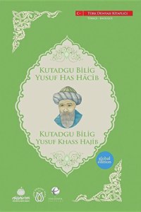 Qutadgu Bilig: Yusif Khass Hacib