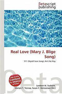 Real Love (Mary J. Blige Song)