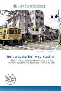 Bulverhythe Railway Station