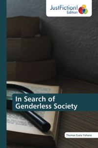 In Search of Genderless Society